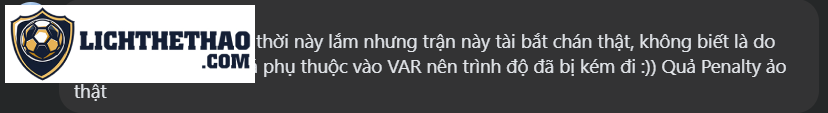 Bình luận của người hâm mộ về quyết định của trọng tài